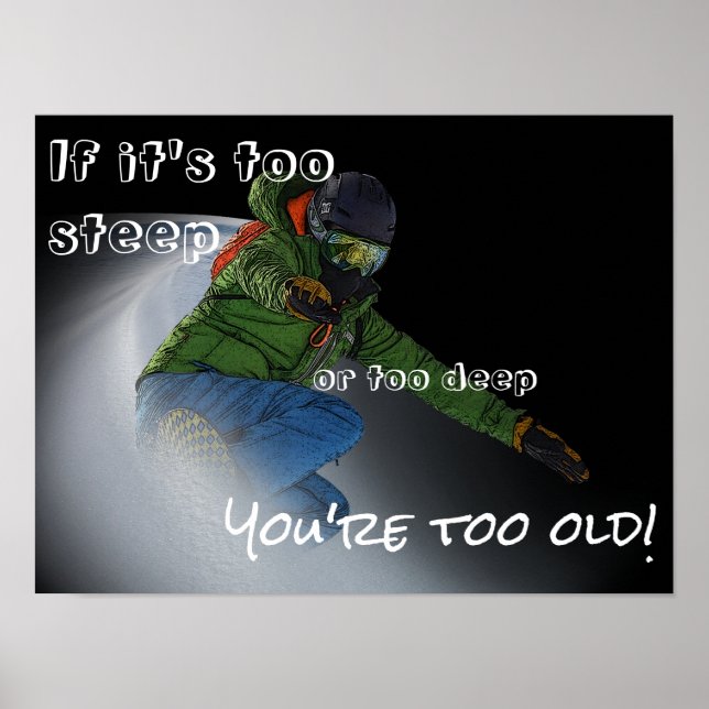 Snowboarder - wenn es zu steil ist poster (Vorne)