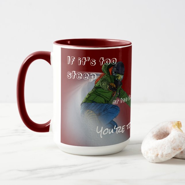 Snowboarder - wenn es zu steil ist tasse (Mit Donut)
