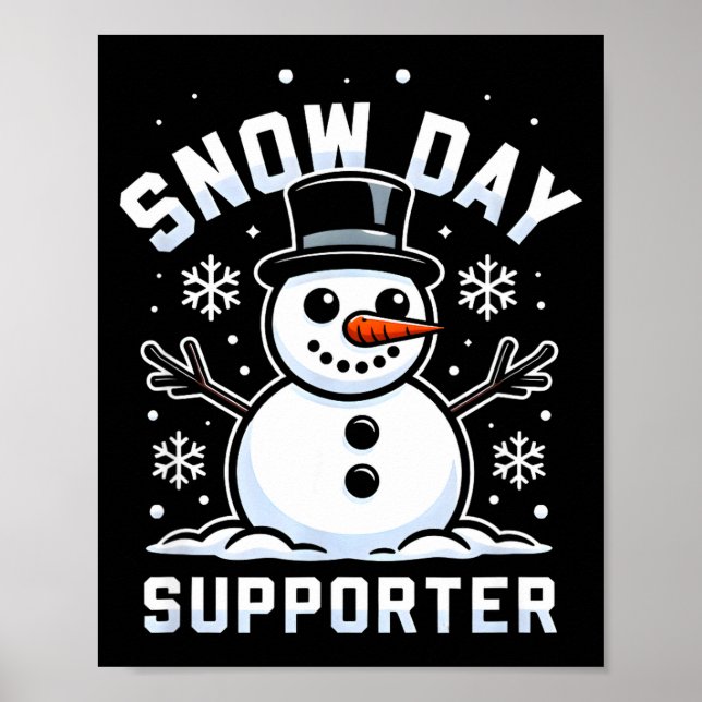 Snowday Suprter Fun Winter Days For Kids And Adult Poster (Vorne)