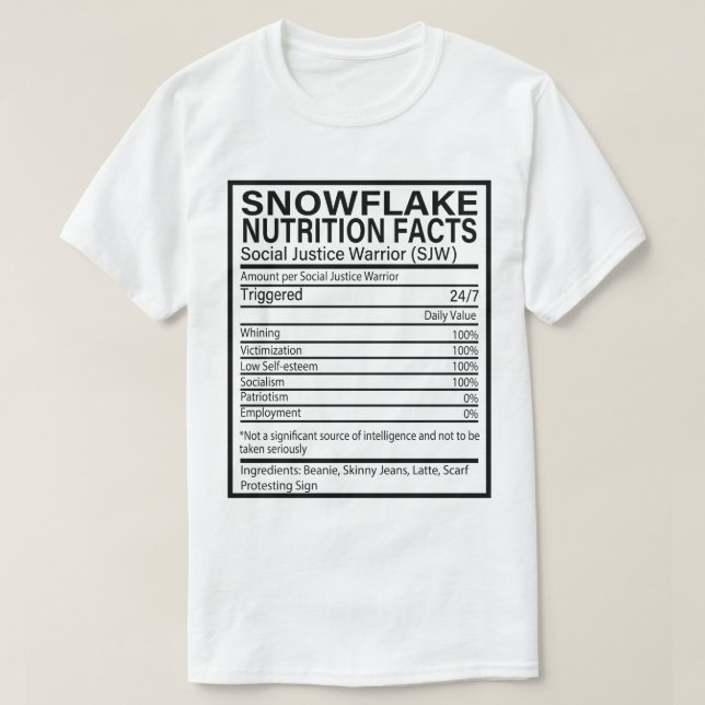 Snowflake Nutrition Facts Funny Anti-Socialist USA T-Shirt (Design vorne)