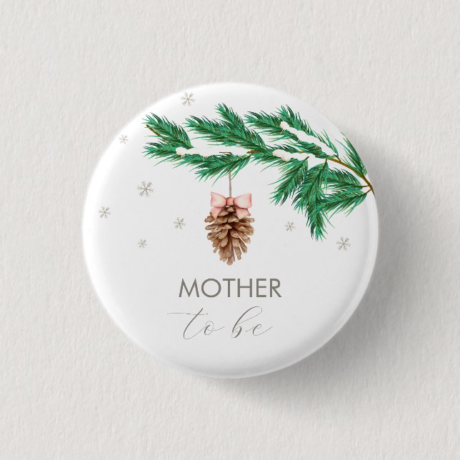 Snowflake Pine cone Mother To Be Baby Shower Button (Vorderseite)