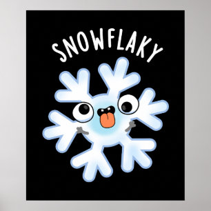 Snowflaky Funny Snow Flake Puff Dark BG Poster