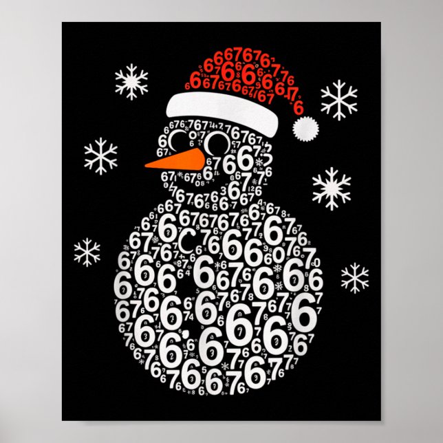 Snowman 67 Six Seven 6 7 Meme Christmas Funny Boy  Poster (Vorne)