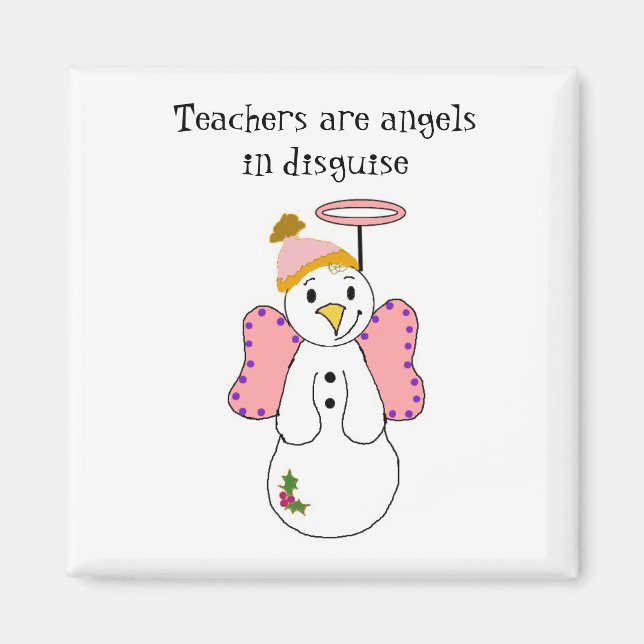 Snowman Angel mit Lehrer-Sprichwort Magnet (Vorne)