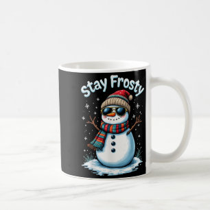 Snowman Bleibe Frosty Funny Weihnachten Weihnachte Kaffeetasse