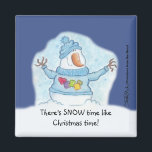 Snowman Christmas ist "Schnee" Nah Magnet<br><div class="desc">Möge dein Geist große Freude empfinden,  während Weihnachten nahe zeichne. Snowman fühlt sich,  dass Weihnachten "Schnee" nah in diesem lustigen Wortspiel ist Urlaubsplanung! Originelles Design von Christie Black von Kreationen aus dem Herzen.</div>