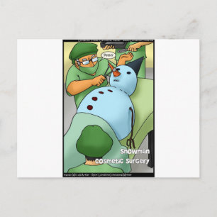 Snowman Cosmetic Operation Funny gibt T-Shirts Kar Postkarte