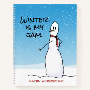 Snowman sagt, Winter ist mein Jam Notizbuch