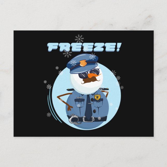Snowman Snowmen Polizeibeamter Polizist Freeze Postkarte (Vorderseite)