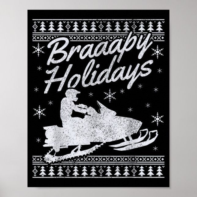 Snowmobile Braapy Holidays Funny Braap Ugly Christ Poster (Vorne)