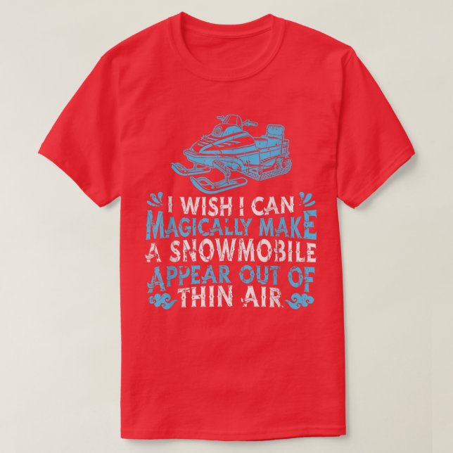 Snowmobile Sledding MagicSnow MachineSnowmobiling  T-Shirt (Design vorne)