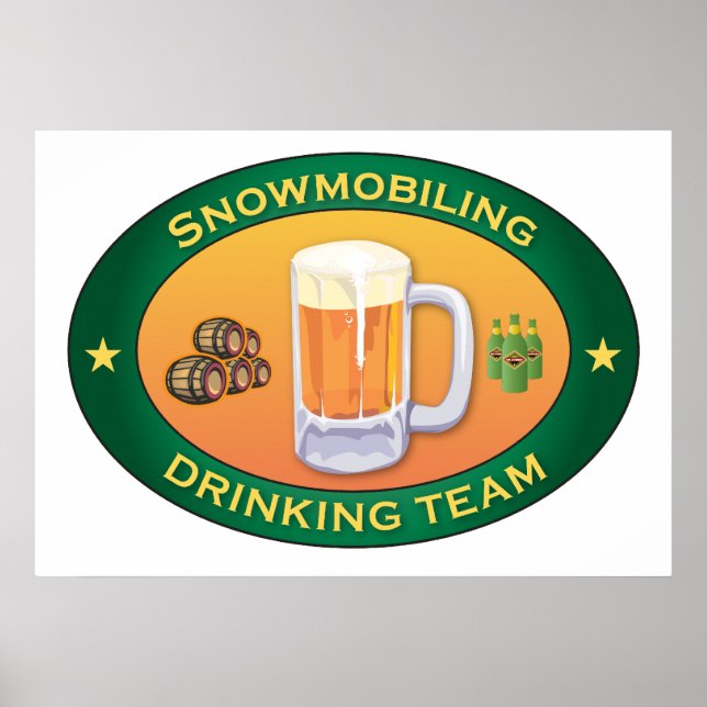 Snowmobiling Drink Team Poster (Vorne)