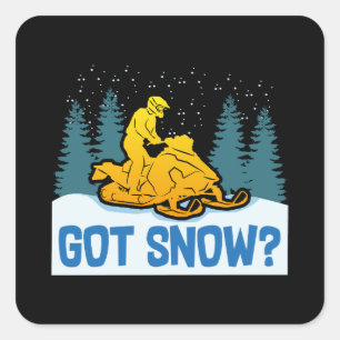Snowmobiling - Got Snow Funny Snowmobiling Quadratischer Aufkleber