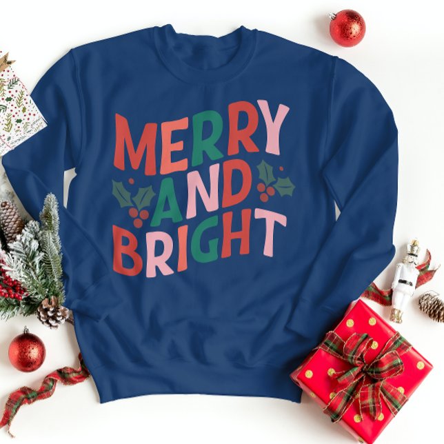 Snuck in Style: Merry and Bright Sweatshirt (Von Creator hochgeladen)