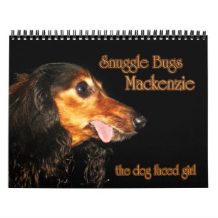 Snuggle hört der Mackenzie-Kalender ab Kalender