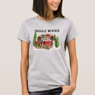 Snuggle Weather T-Shirt