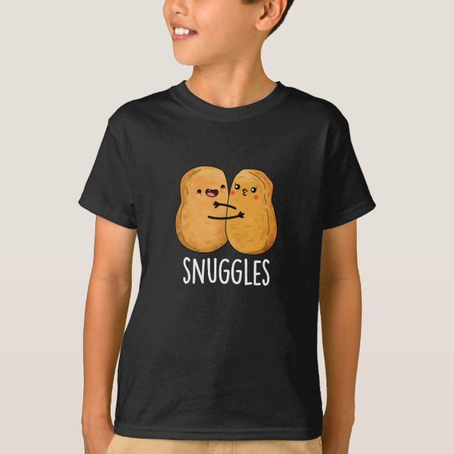Snuggles Funny Nugget Couple Pun Dark BG T-Shirt (Vorderseite)