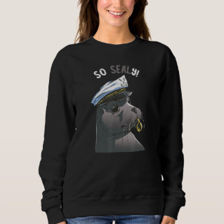 So Albern Sea Lion Water Siegel Ocean Life Animal Sweatshirt