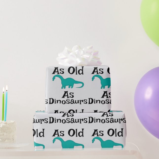 So alt wie Dinosaurier Geschenkpapier (Partygeschenke)
