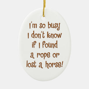 So beschäftigt! keramik ornament
