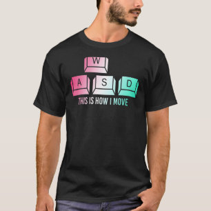 So bewege ich die Tastatur-Computertasten Sprichwo T-Shirt