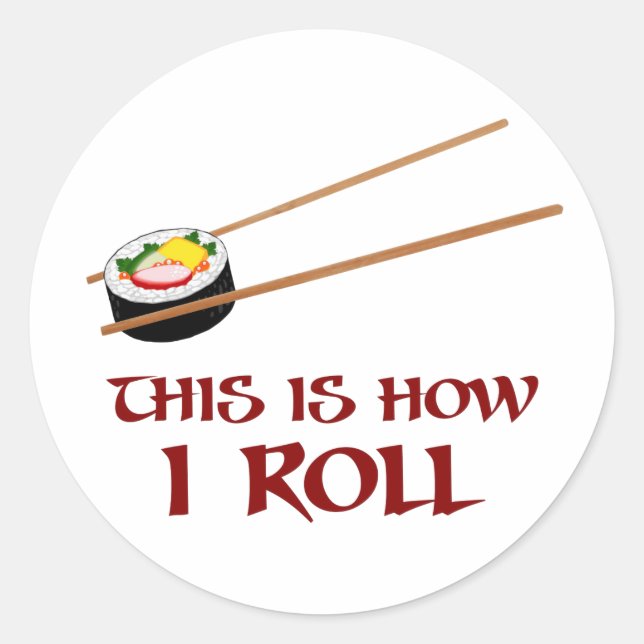 So bin ich Sushi Roll Runder Aufkleber (Vorderseite)