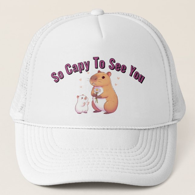 So Capy To See You – Cute Capybara Art  Truckerkappe (Vorderseite)
