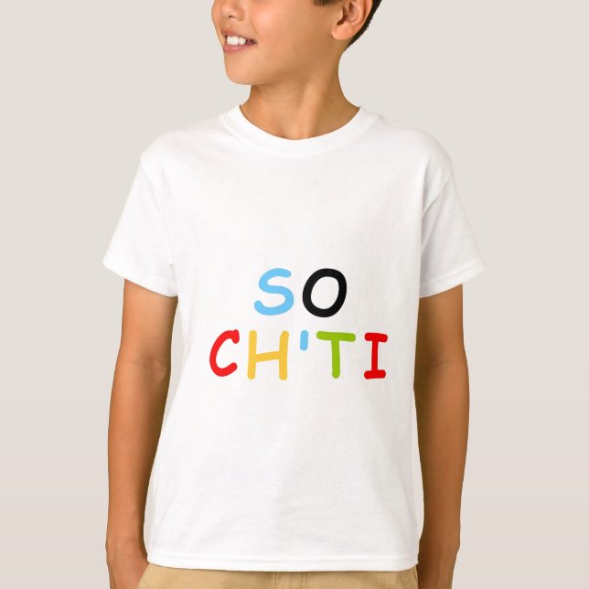 So Ch'ti T-Shirt (Vorderseite)