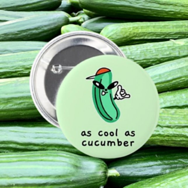 So Cool wie Cucumber - Funny Button (Von Creator hochgeladen)