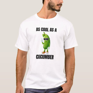 So Cool wie ein Gurke T-Shirt