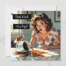 So ein Tag? Funny Spilt-Kaffee