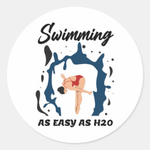 So einfach wie H2O schwimmen - Funny Swim Design Runder Aufkleber