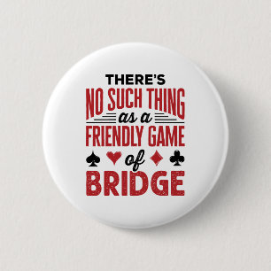 So etwas wie ein Freundesspiel der Brücke gibt es  Button