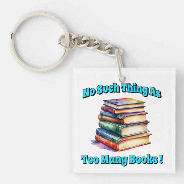 So etwas wie zu viele Bücher! Schlüsselanhänger (Vorderseite)