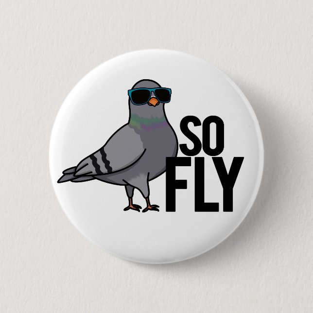 So Fly Funny Cool Taube Puff Button (Vorderseite)