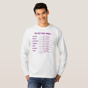 SO FÜHREN SIE DIE LISTE AUS: YOGA T-Shirt