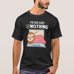 So führen Sie nichts schlafendes Faultier auf T-Shirt