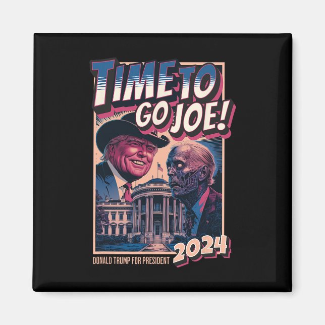 So gehen Joe Funny Pro Trump 2024 Magnet (Vorne)