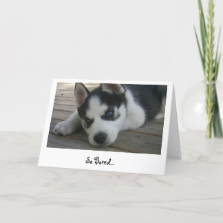 So gelangweilt karte