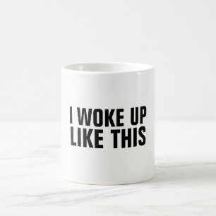 SO geweckt, lustige Kaffeewüsche Tasse