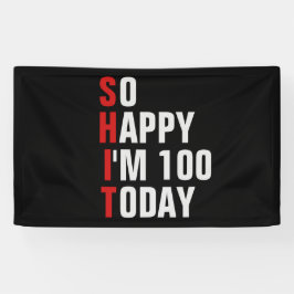 So glücklich bin ich 100 100 Geburtstag Banner / H