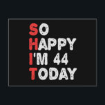 So glücklich bin ich heute 44. Funny Birthday Gesc Postkarte<br><div class="desc">lustig, geschenk, Geburtstag, sie, er, Familie, Zitat, Jubiläum, fröhlich, Idee</div>