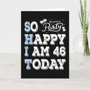 So glücklich bin ich heute 46 karte
