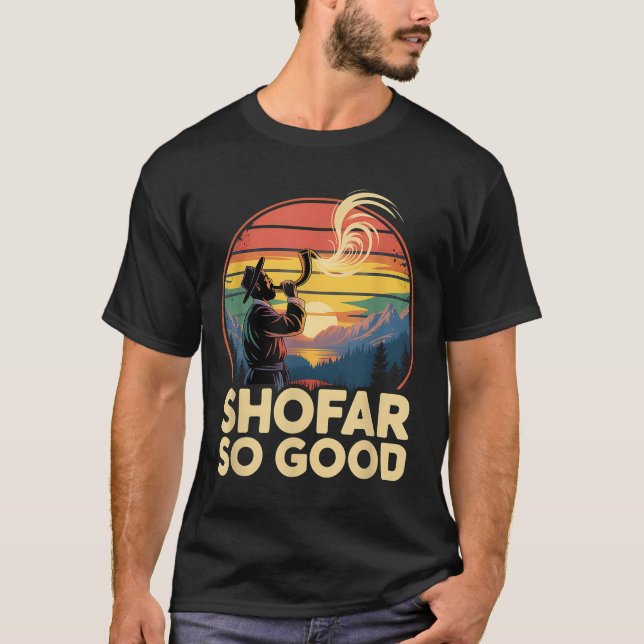 So Good Funny Rosh Hashanah Jewish Holiday Sho Far T-Shirt (Vorderseite)