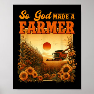 So Gott erschuf einen Bauern, Landleben, Christlic Poster