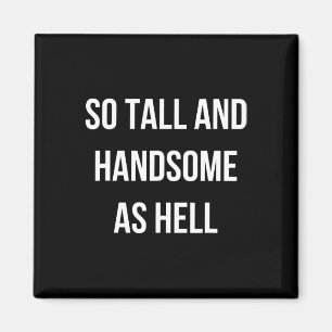 So groß und hübsch wie Hell Vater Funny Vater Väte Magnet