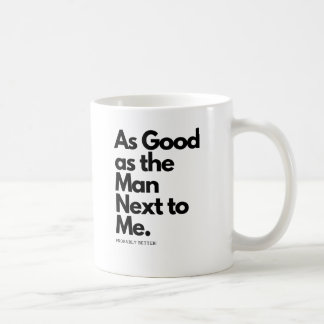 So gut wie der Mann neben mir wahrscheinlich besse Kaffeetasse