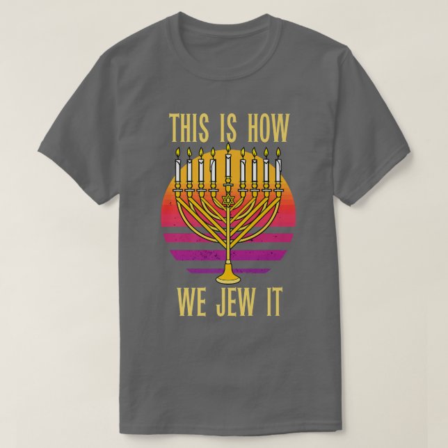 So jüdisch jüdisch ist Hanukkah Chanukah Fun T-Shirt (Design vorne)