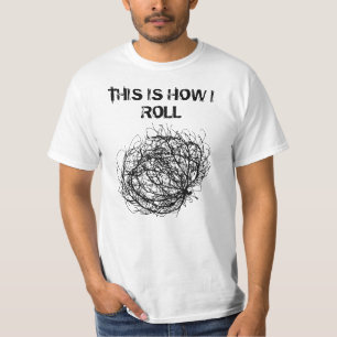So kann ich Tumbleweed Art rollen T-Shirt