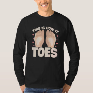 So kommt es für einen Podiatristen T-Shirt